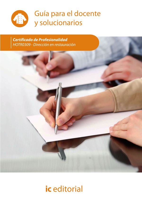 Dirección en restauración. HOTR0309 - Guía para el docente y solucionarios