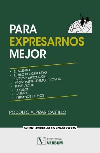 Para expresarnos mejor