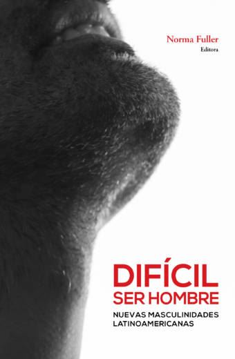 Difícil ser hombre