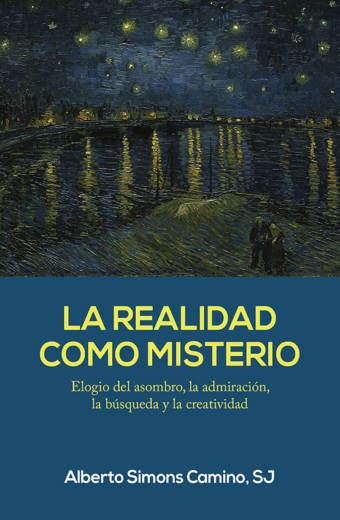 La realidad como misterio