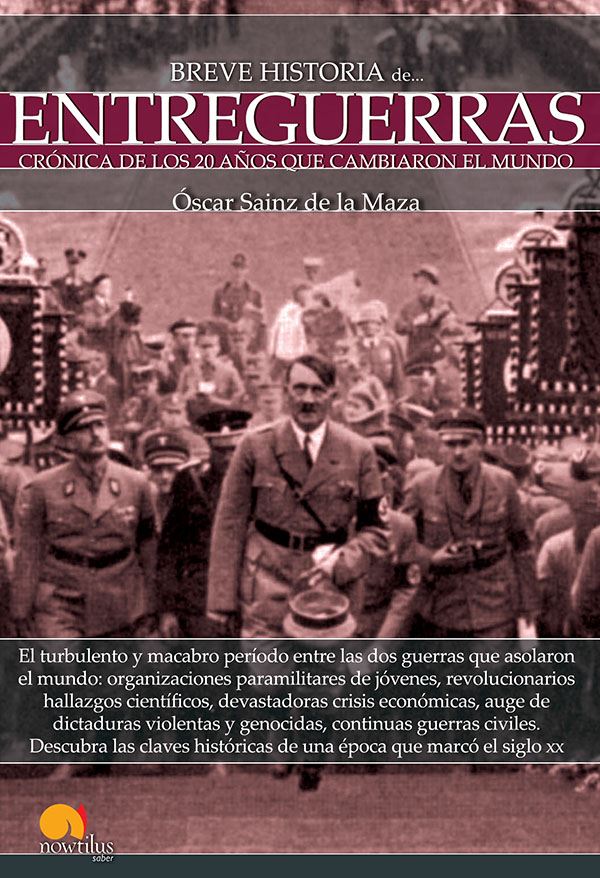 Breve historia de entreguerras