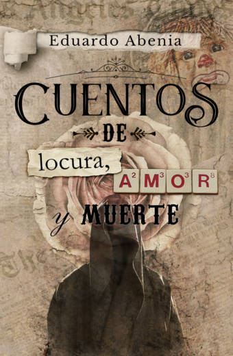 Cuentos de locura, amor y muerte
