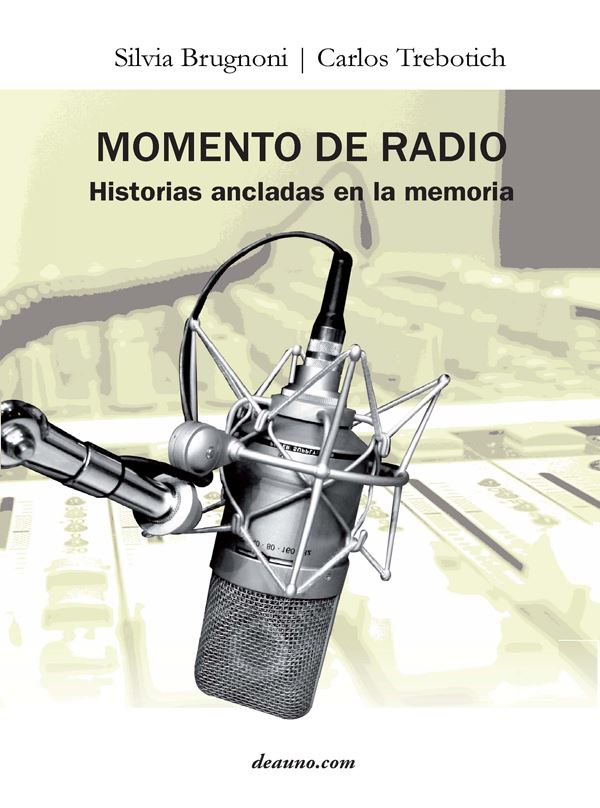 Momento de radio - Historias ancladas en la memoria