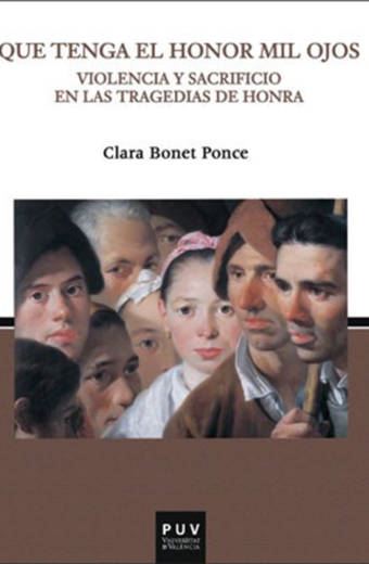 Que tenga el honor mil ojos.