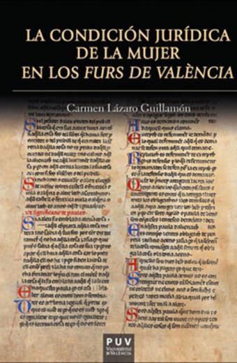 La condición jurídica de la mujer en los Furs de València