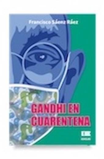 Gandhi en cuarentena
