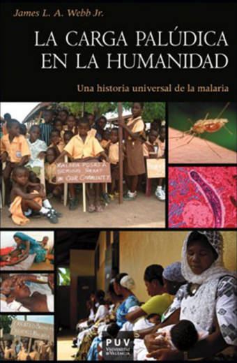 La carga palúdica en la humanidad