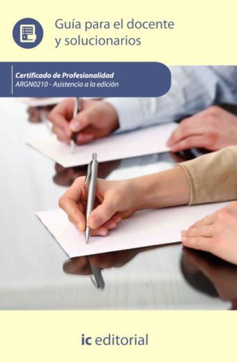 Asistencia a la edición. ARGN0210 Guía para el docente y solucionarios