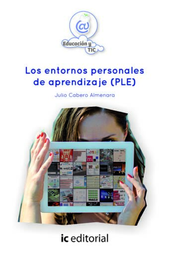 Los entornos personales de aprendizaje (PLE)