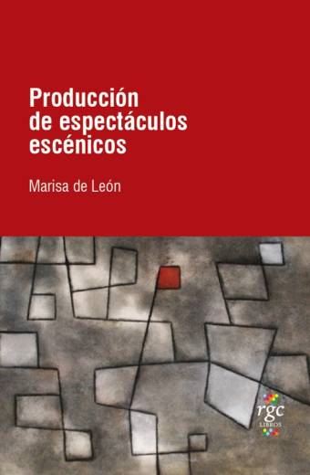 Producción de espectáculos escénicos