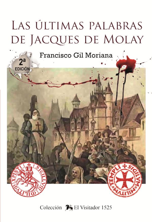 Las últimas palabras de Jacques de Molay
