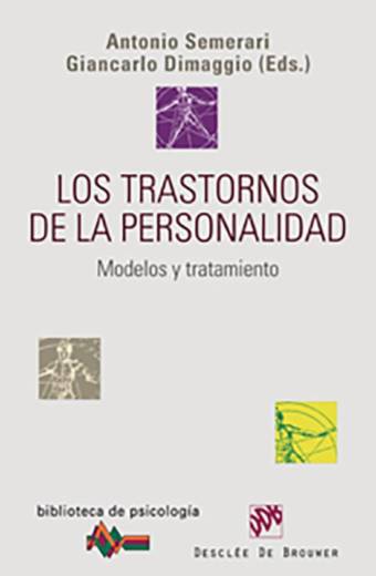 Los trastornos de la personalidad