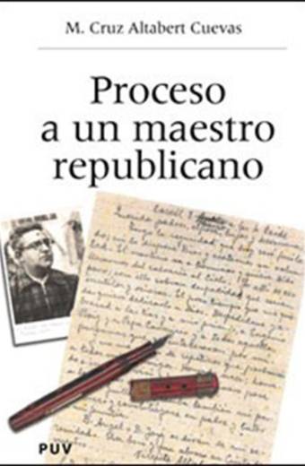 Proceso a un maestro republicano