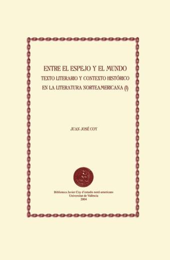 Entre el espejo y el mundo I