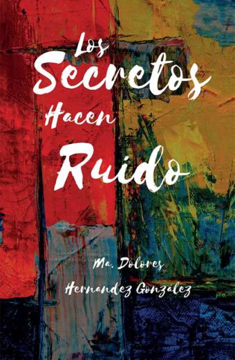 Los Secretos Hacen Ruido