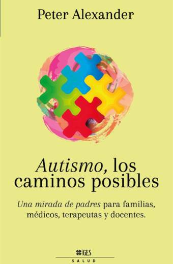 Autismo, los caminos posibles