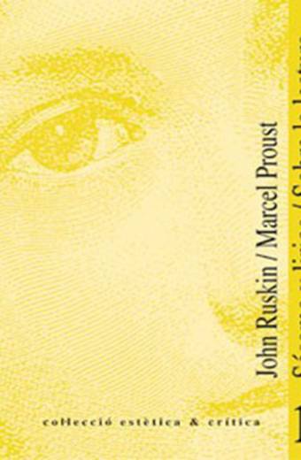 Sésamo y lirios / Sobre la lectura