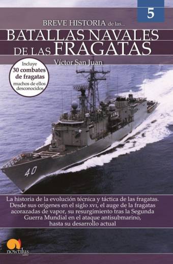 Breve historia de las batallas navales de las fragatas