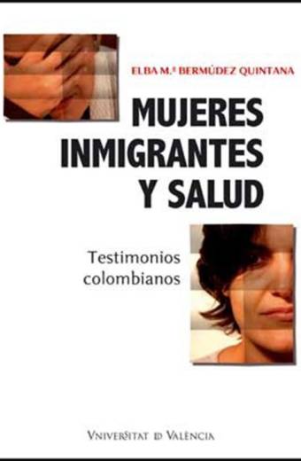 Mujeres inmigrantes y salud