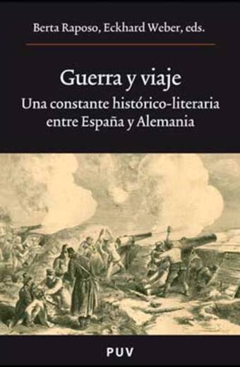 Guerra y viaje