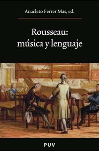 Rousseau: música y lenguaje