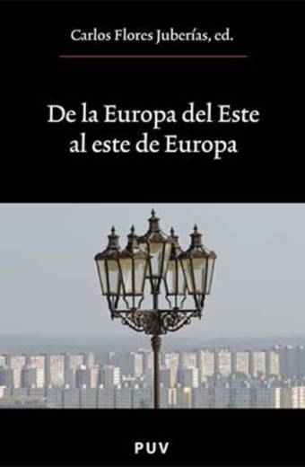 De la Europa del Este al este de Europa