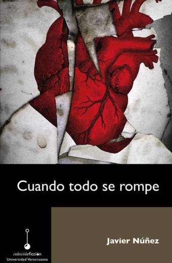 Cuando todo se rompe
