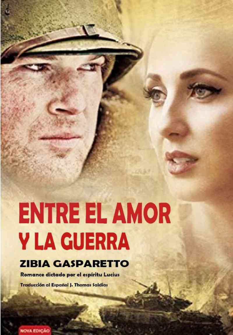 Entre el Amor y la Guerra