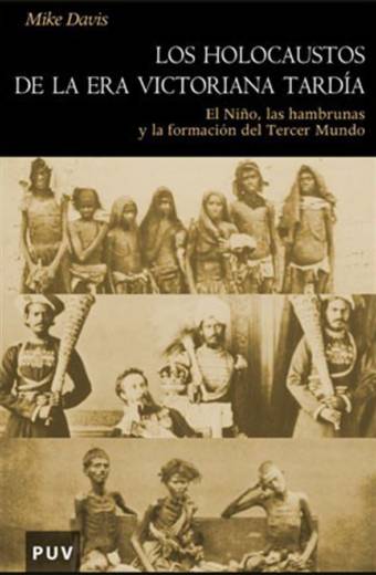 Los holocaustos de la Era Victoriana tardía