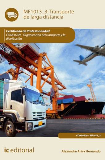 Transporte de larga distancia. COML0209 - Organización del transporte y la distribución
