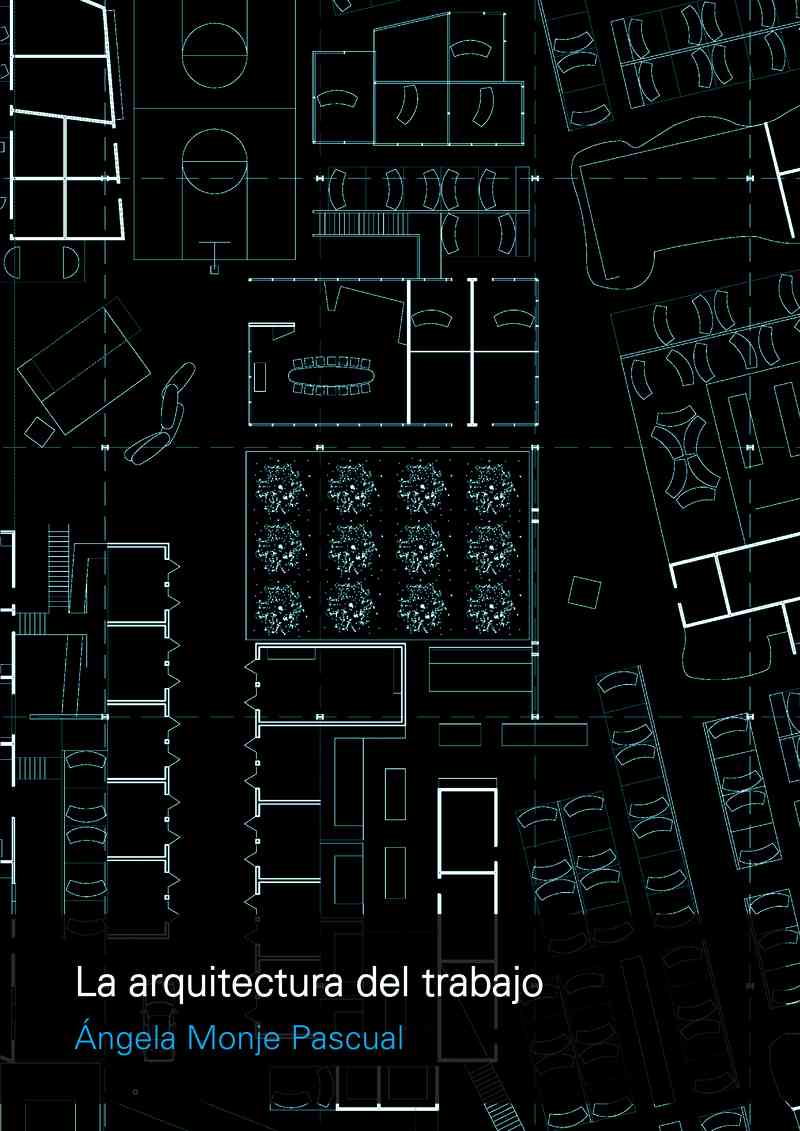 La arquitectura del trabajo