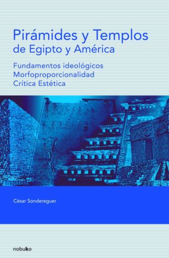 Piramides y Templos de Egipto y América