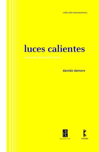 Luces Calientes