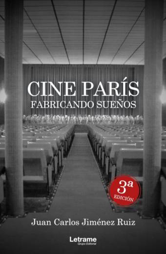 Cine París. Fabricando sueños