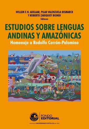 Estudios sobre lenguas andinas y amazónicas