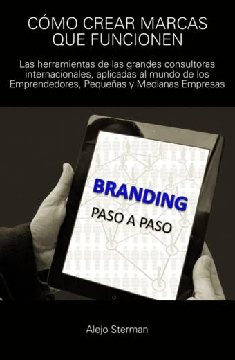 Cómo crear marcas que funcionen