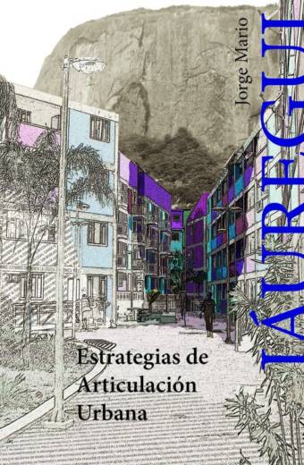 Estrategias de articulación urbana