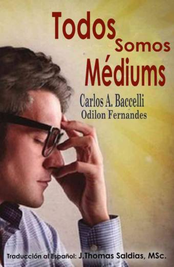 Todos somos Médiums