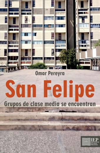 San Felipe: grupos de clase media se encuentran