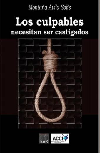 Los culpables necesitan ser castigados