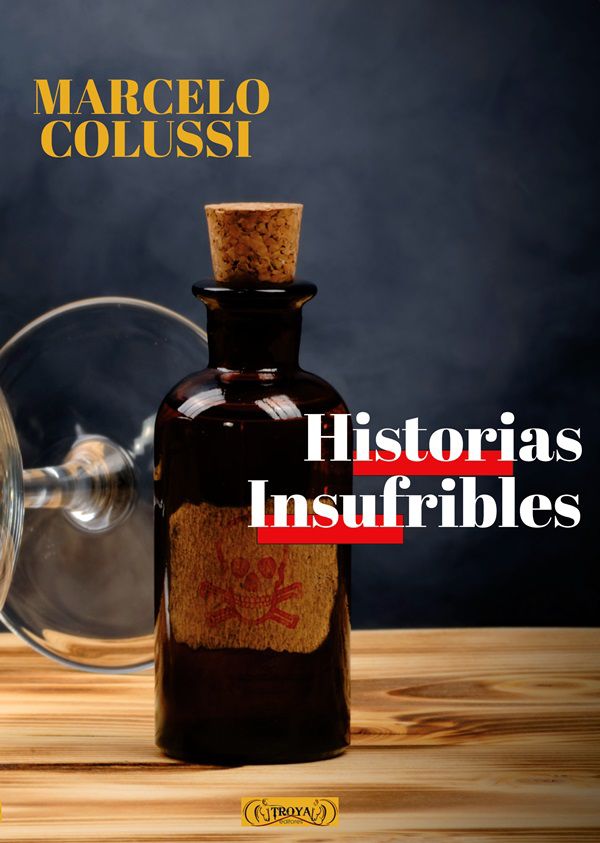 Historias Insufribles