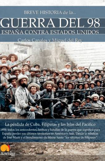 Breve historia de la Guerra del 98