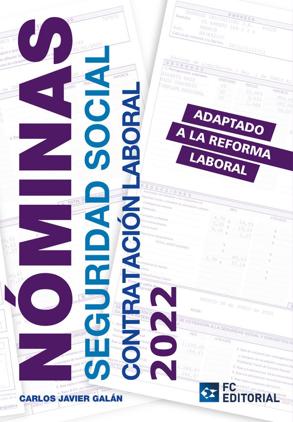 Nóminas, seguridad social y contratación laboral 2022