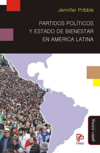 Partidos políticos y Estado de Bienestar en América Latina
