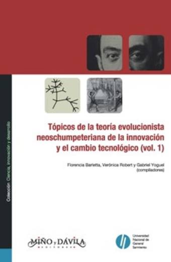 Tópicos de la teoría evolucionista neoschumpeteriana de la innovación y el cambio tecnológico (vol. 1)