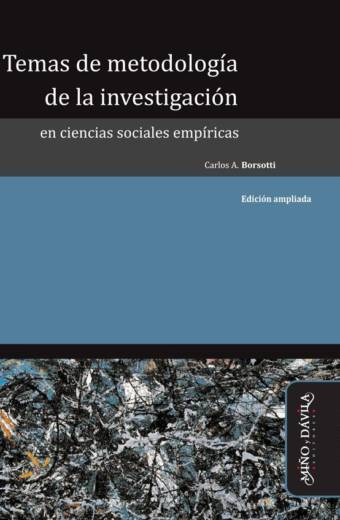 Temas de metodología de la investigación en Ciencias Sociales empíricas (2ª edición ampliada)