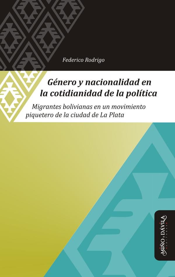 Género y nacionalidad en la cotidianidad de la política