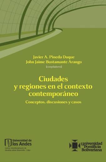 Ciudades y regiones en el contexto contemporáneo