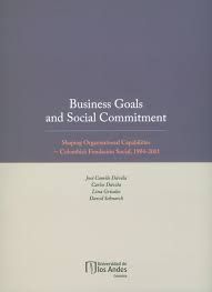 Business goals and social commitment. Shaping organisational capabilities