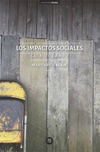 Los impactos sociales